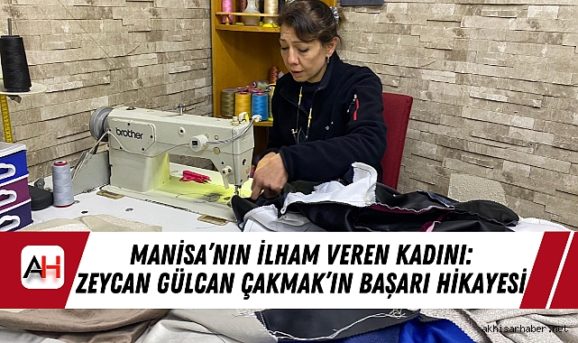 Manisa’nın İlham Veren Kadını: Zeycan Gülcan Çakmak’ın Başarı Hikayesi