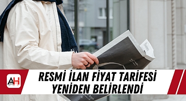 Resmi İlan Fiyat Tarifesi Yeniden Belirlendi