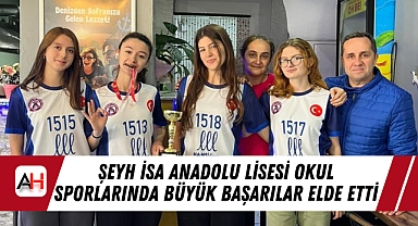 Şeyh İsa Anadolu Lisesi Okul Sporlarında Büyük Başarılar Elde Etti