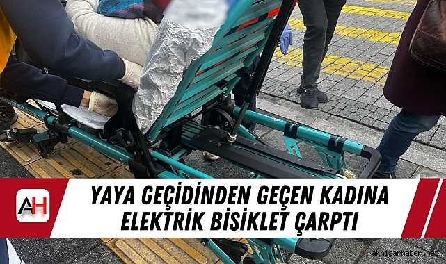 Yaya geçidinden geçen kadına elektrik bisiklet çarptı