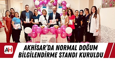 Akhisar'da Normal Doğum Bilgilendirme Standı Kuruldu
