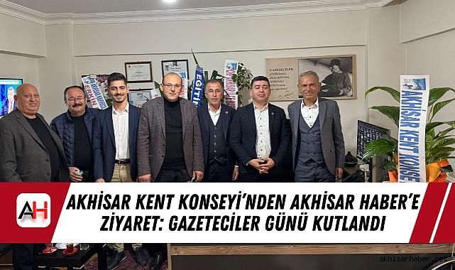 Akhisar Kent Konseyi'nden Akhisar Haber'e Ziyaret: Gazeteciler Günü Kutlandı