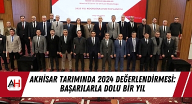 Akhisar Tarımında 2024 Değerlendirmesi: Başarılarla Dolu Bir Yıl