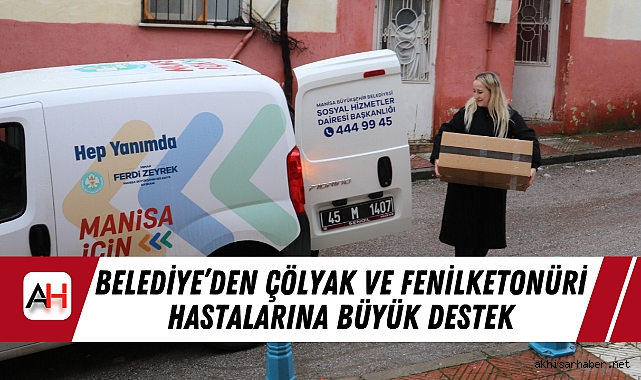 Belediye’den Çölyak ve Fenilketonüri Hastalarına Büyük Destek