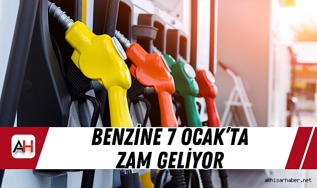 Benzine 7 Ocak’ta Zam Geliyor