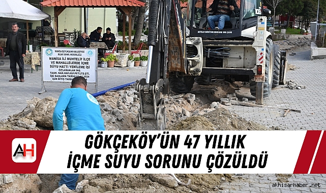 Gökçeköy’ün 47 Yıllık İçme Suyu Sorunu Çözüldü