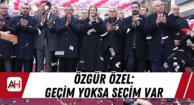 Özgür Özel: Geçim Yoksa Seçim Var