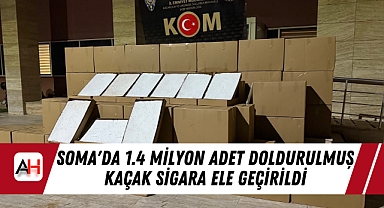 Soma'da 1.4 Milyon Adet Doldurulmuş Kaçak Sigara Ele Geçirildi
