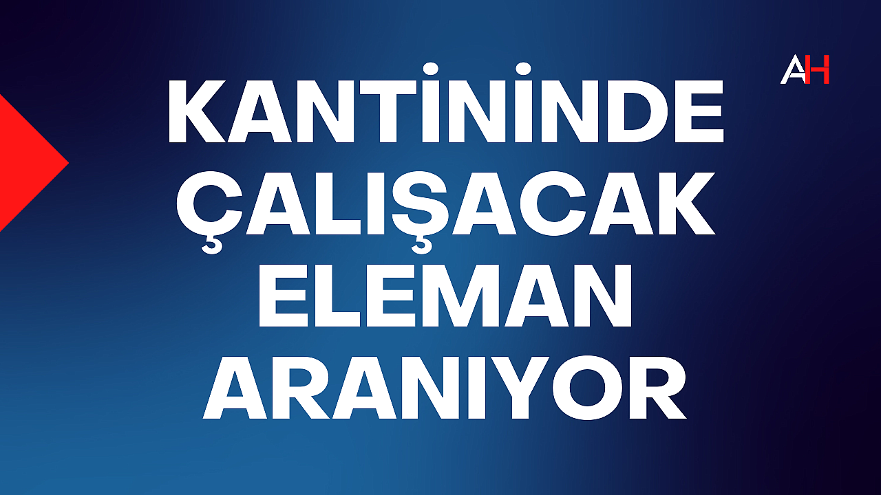 Zeynep Gülin Öngör Mesleki Teknik Anadolu Lisesi Kantininde Çalışacak Eleman Aranıyor