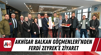 Akhisar Balkan Göçmenleri'nden Ferdi Zeyrek'e Ziyaret