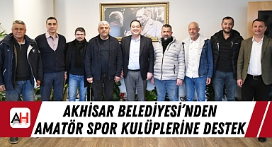 Akhisar Belediyesi’nden Amatör Spor Kulüplerine Destek