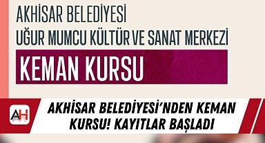 Akhisar Belediyesi'nden Keman Kursu! Kayıtlar Başladı