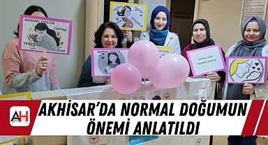 Akhisar'da Normal Doğumun Önemi Anlatıldı