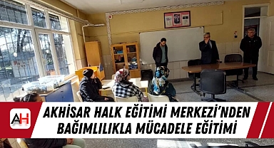 Akhisar Halk Eğitimi Merkezi'nden Bağımlılıkla Mücadele Eğitimi