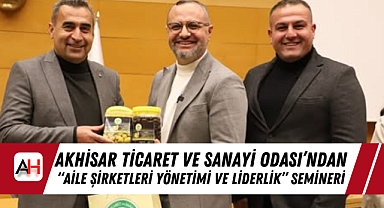 Akhisar Ticaret ve Sanayi Odası'ndan