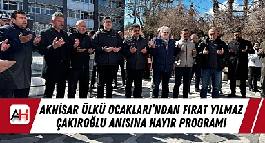 Akhisar Ülkü Ocakları'ndan Fırat Yılmaz Çakıroğlu Anısına Hayır Programı