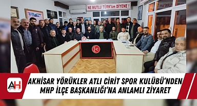 Akhisar Yörükler Atlı Cirit Spor Kulübü'nden MHP İlçe Başkanlığı'na Anlamlı Ziyaret