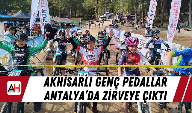 Akhisarlı Genç Pedallar Antalya’da Zirveye çıktı