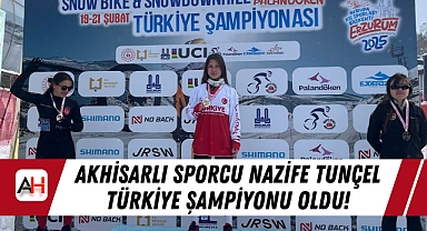 Akhisarlı Sporcu Nazife Tunçel Türkiye Şampiyonu Oldu!