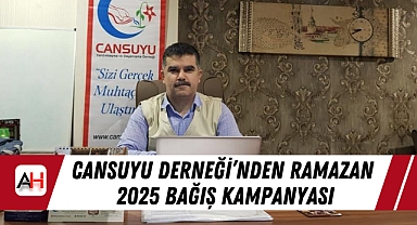 Cansuyu Derneği'nden Ramazan 2025 Bağış Kampanyası