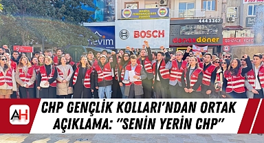 CHP Gençlik Kolları'ndan Ortak Açıklama: