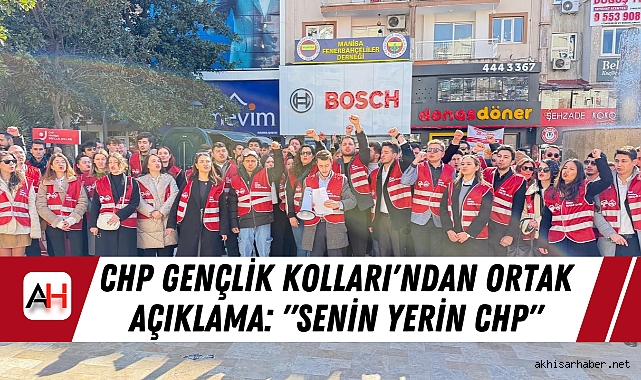 CHP Gençlik Kolları'ndan Ortak Açıklama: "Senin Yerin CHP"