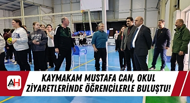 Kaymakam Mustafa Can, Okul Ziyaretlerinde Öğrencilerle Buluştu!