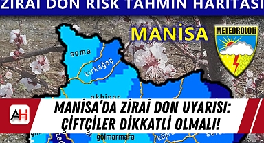 Manisa'da Zirai Don Uyarısı: Çiftçiler Dikkatli Olmalı!