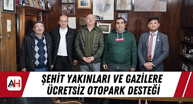 Şehit Yakınları ve Gazilere Ücretsiz Otopark Desteği