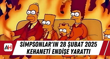 Simpsonlar'ın 28 Şubat 2025 Kehaneti Endişe Yarattı