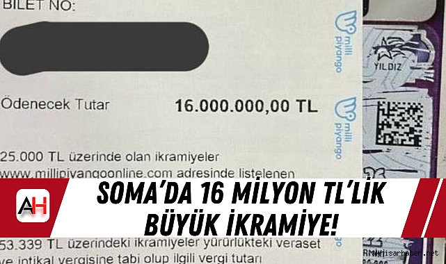 Soma’da 16 Milyon TL’lik Büyük İkramiye Kazandıran Bayi!