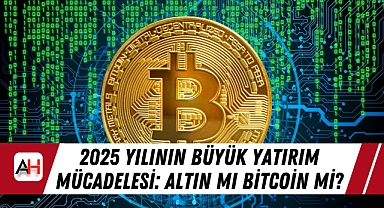 2025 Yılının Büyük Yatırım Mücadelesi: Altın mı Bitcoin mi?