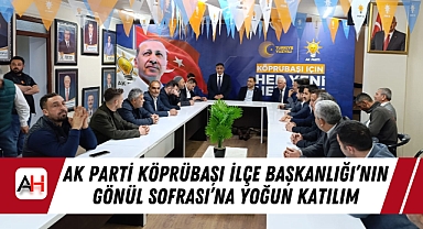 AK Parti Köprübaşı İlçe Başkanlığı’nın Gönül Sofrası’na Yoğun Katılım