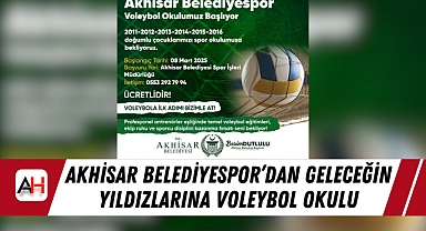 Akhisar Belediyespor'dan Geleceğin Yıldızlarına Voleybol Okulu