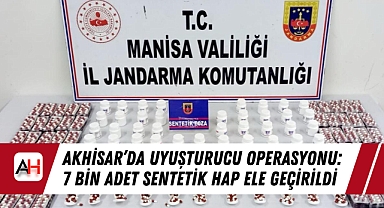 Akhisar'da Uyuşturucu Operasyonu: 7 Bin Adet Sentetik Hap Ele Geçirildi