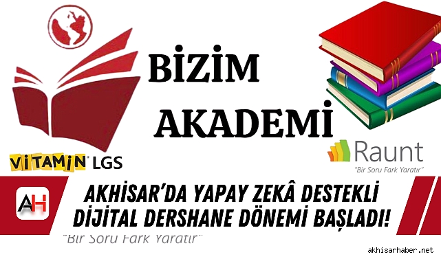 Akhisar’da Yapay Zekâ Destekli Dijital Dershane Dönemi Başladı!