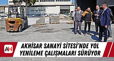 Akhisar Sanayi Sitesi'nde Yol Yenileme Çalışmaları Sürüyor