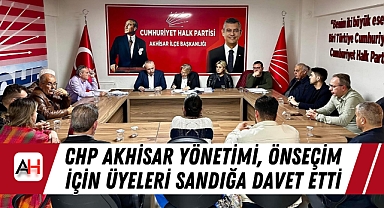 CHP Akhisar Yönetimi, Önseçim İçin Üyeleri Sandığa Davet Etti