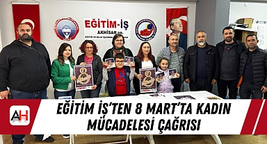 Eğitim İş'ten 8 Mart'ta Kadın Mücadelesi Çağrısı