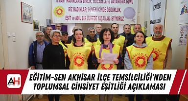 Eğitim-Sen Akhisar İlçe Temsilciliği’nden Toplumsal Cinsiyet Eşitliği Açıklaması