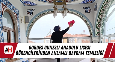 Gördes Güneşli Anadolu Lisesi Öğrencilerinden Anlamlı Bayram Temizliği