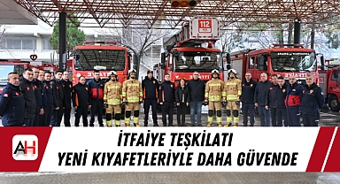 İtfaiye Teşkilatı Yeni Kıyafetleriyle Daha Güvende