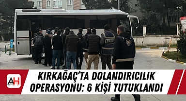 Kırkağaç'ta Dolandırıcılık Operasyonu: 6 Kişi Tutuklandı