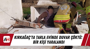Kırkağaç'ta Tarla Evinde Duvar Çöktü: Bir Kişi Yaralandı