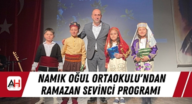Namık Oğul Ortaokulu'ndan Ramazan Sevinci Programı