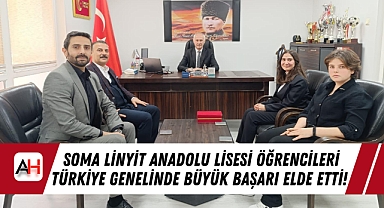 Soma Linyit Anadolu Lisesi Öğrencileri Türkiye Genelinde Büyük Başarı Elde Etti!
