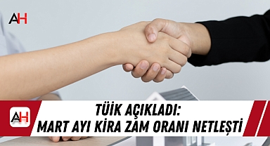 TÜİK Açıkladı: Mart Ayı Kira Zam Oranı Netleşti