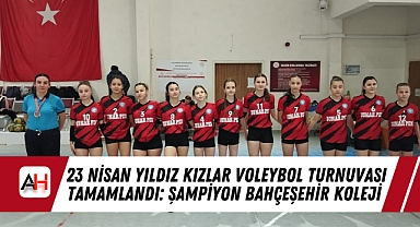 23 Nisan Yıldız Kızlar Voleybol Turnuvası Tamamlandı: Şampiyon Bahçeşehir Koleji