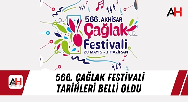 566. Çağlak Festivali Tarihleri Belli Oldu