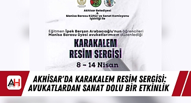 Akhisar'da Karakalem Resim Sergisi: Avukatlardan Sanat Dolu Bir Etkinlik